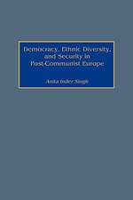 Democracy, Ethnic Diversity, and Security in Post-Communist Europe