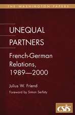 Unequal Partners: French-German Relations, 1989-2000