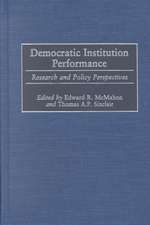 Democratic Institution Performance: Research and Policy Perspectives