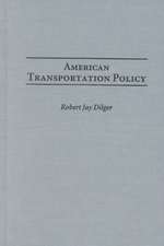 American Transportation Policy