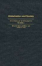 Globalization and Society: Processes of Differentiation Examined