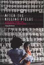 After the Killing Fields