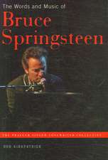 The Words and Music of Bruce Springsteen