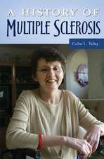 A History of Multiple Sclerosis