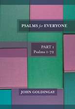 Psalms for Everyone: Part 1 – Psalms 1–72