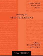 Exploring the New Testament Vol 2