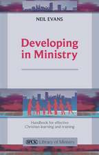 Developing in Ministry – Handbook For Effective Christian Learning And Training