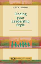 Finding Your Leadership Style – A Guide For Ministers