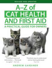 A-Z of Cat Health and First Aid: A Practical Guide for Owners