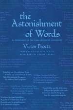 The Astonishment of Words: An Experiment in the Comparison of Languages