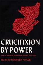 Crucifixion by Power