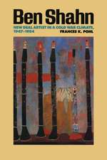 Ben Shahn: New Deal Artist in a Cold War Climate, 1947-1954