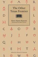 The Other Texas Frontier