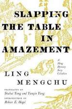 Slapping the Table in Amazement – A Ming Dynasty Story Collection