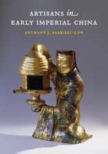 Artisans in Early Imperial China