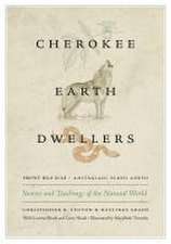 Cherokee Earth Dwellers – Stories and Teachings of the Natural World