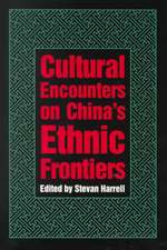 Cultural Encounters on China′s Ethnic Frontiers