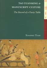 Tao Yuanming and Manuscript Culture – The Record of a Dusty Table