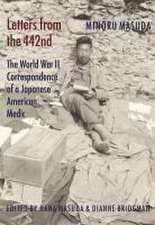 Letters from the 442nd – The World War II Correspondence of a Japanese American Medic