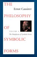 The Philosophy of Symbolic Forms V 4 – The Metaphysics of Symbolic Forms (Paper)