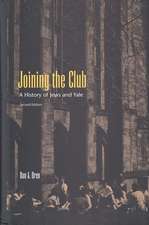 Joining the Club: A History of Jews and Yale, Second Edition