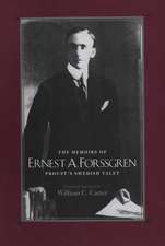 The Memoirs of Ernest A. Forssgren: Proust's Swedish Valet