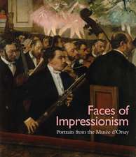 Faces of Impressionism: Portraits from the Musée d'Orsay