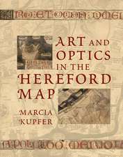 Art and Optics in the Hereford Map