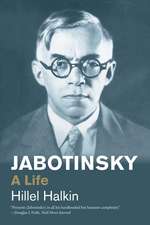 Jabotinsky – A Life