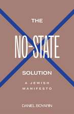 The No-State Solution: A Jewish Manifesto