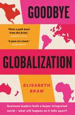 Goodbye Globalization: The Return of a Divided World