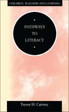 Pathways to Literacy