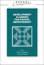 Developmental Planning for School Improvement