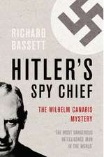 Hitler's Spy Chief