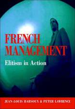 French Management: Elitism in Action