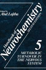 Handbook of Neurochemistry: Volume 5 Metabolic Turnover in the Nervous System