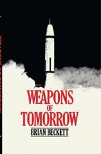 Weapons of Tomorrow