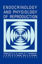 Endocrinology and Physiology of Reproduction