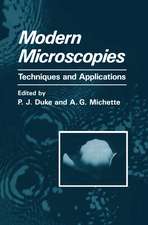 Modern Microscopies: Techniques and Applications