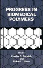 Progress in Biomedical Polymers