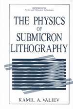 The Physics of Submicron Lithography