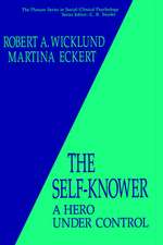 The Self-Knower: A Hero Under Control