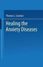 Healing the Anxiety Diseases