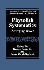 Phytolith Systematics: Emerging Issues