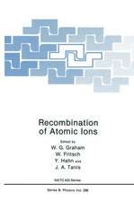 Recombination of Atomic Ions