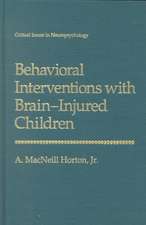 Behavioral Interventions with Brain-Injured Children