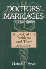 Doctors’ Marriages: A Look at the Problems and Their Solutions