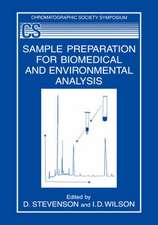 Sample Preparation for Biomedical and Environmental Analysis