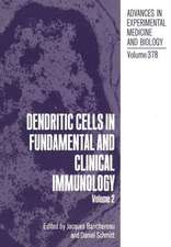 Dendritic Cells in Fundamental and Clinical Immunology: Volume 2