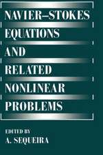 Navier—Stokes Equations and Related Nonlinear Problems